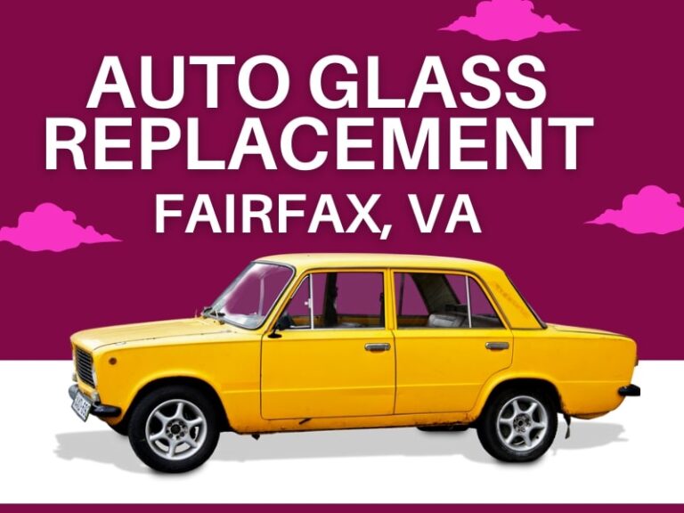 Windshield Repair Fairfax VA